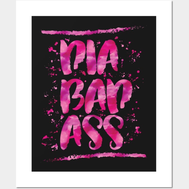 Diabadass - diabetes diabetic t1d type 1 watercolor pink Wall Art by papillon